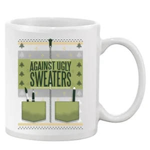 Against Ugly Sweaters Mug -SmartPrintsInk Designs